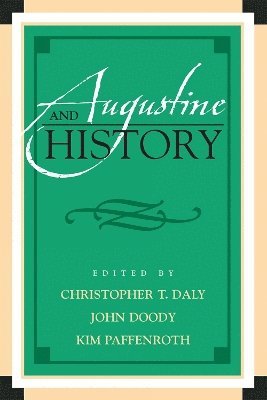 Augustine and History 1