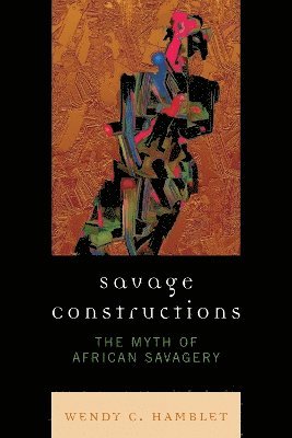 Savage Constructions 1