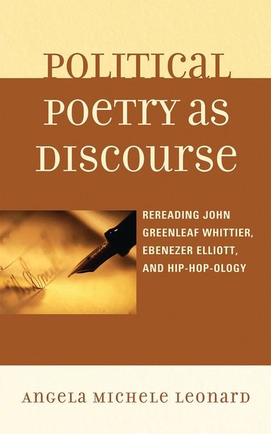 Angela Michele Leonard - Political Poetry as Discourse, Inbunden