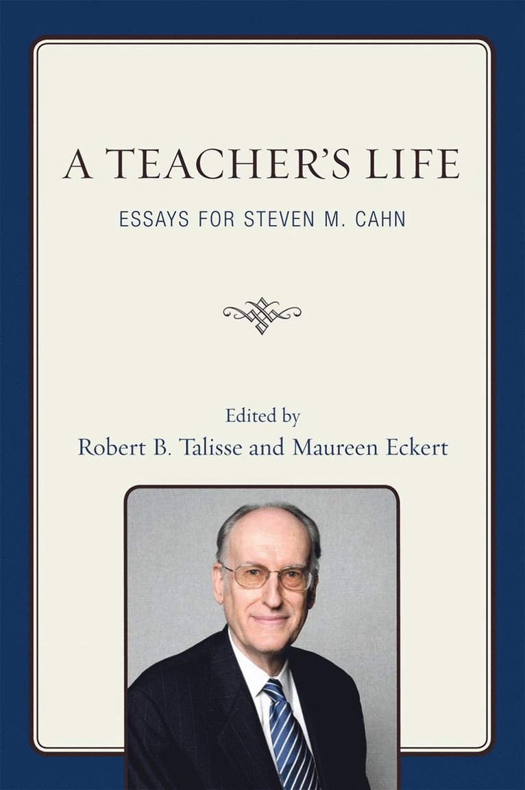 Robert B. Talisse, Maureen Eckert - Teacher's Life, Inbunden