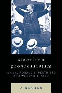bokomslag American Progressivism