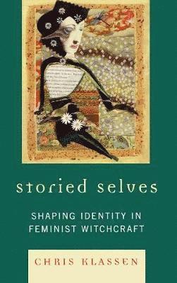 Chris Klassen - Storied Selves, Inbunden