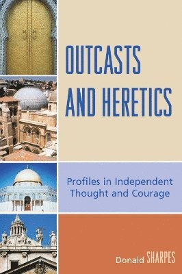 bokomslag Outcasts and Heretics