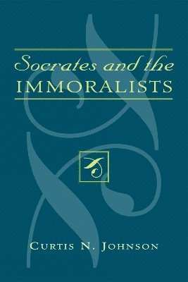 Socrates and the Immoralists 1