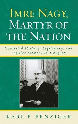 Imre Nagy, Martyr of the Nation 1