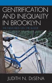 bokomslag The Gentrification and Inequality in Brooklyn