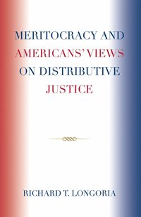 bokomslag Meritocracy and Americans' Views on Distributive Justice