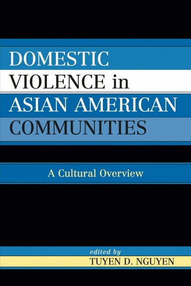 bokomslag Domestic Violence in Asian-American Communities