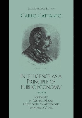 Intelligence as a Principle of Public Economy 1