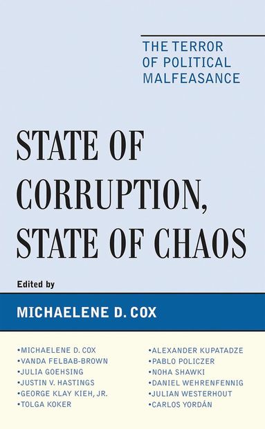 Michaelene Cox - State of Corruption, State of Chaos, Inbunden