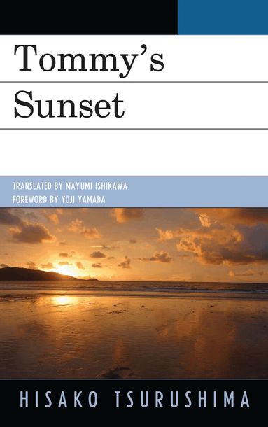 Hisako Tsurushima - Tommy's Sunset, Häftad