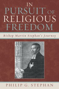 bokomslag In Pursuit of Religious Freedom