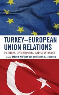 bokomslag Turkey-European Union Relations