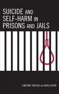 bokomslag Suicide and Self-Harm in Prisons and Jails