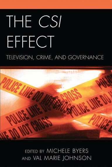 Michele Byers, Val Marie Johnson - CSI Effect, Inbunden