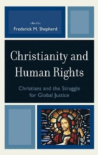 bokomslag Christianity and Human Rights