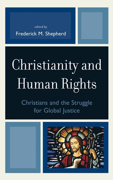 bokomslag Christianity and Human Rights