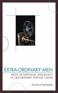 bokomslag Extra-Ordinary Men