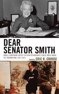 bokomslag Dear Senator Smith
