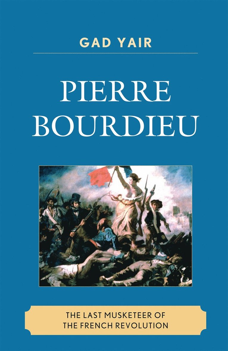 Gad Yair - Pierre Bourdieu, Inbunden