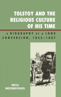 bokomslag Tolstoy and the Religious Culture of His Time