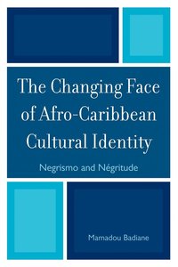 bokomslag The Changing Face of Afro-Caribbean Cultural Identity