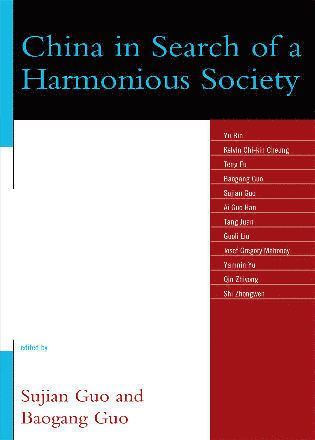 Sujian Guo, Baogang Guo - China in Search of a Harmonious Society, Häftad