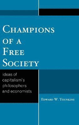 Champions of a Free Society 1