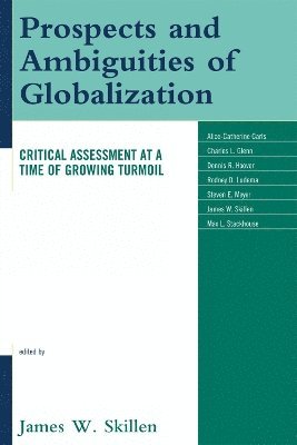 Prospects and Ambiguities of Globalization 1