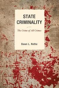 bokomslag State Criminality