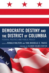 bokomslag Democratic Destiny and the District of Columbia