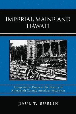 bokomslag Imperial Maine and Hawai'i