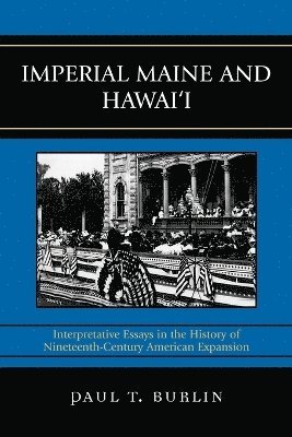 Imperial Maine and Hawai'i 1