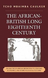 bokomslag The African-British Long Eighteenth Century