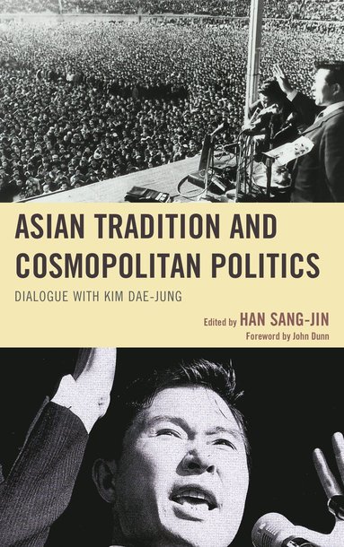 bokomslag Asian Tradition and Cosmopolitan Politics