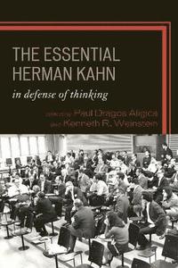 bokomslag The Essential Herman Kahn