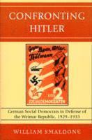 bokomslag Confronting Hitler
