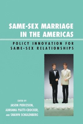 Same-Sex Marriage in the Americas 1