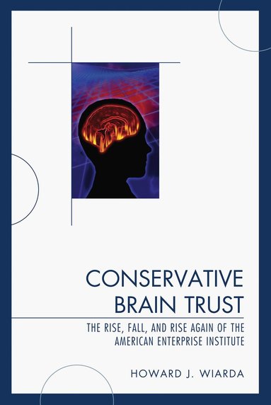 bokomslag Conservative Brain Trust