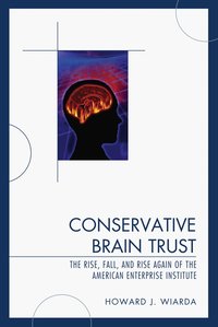 bokomslag Conservative Brain Trust