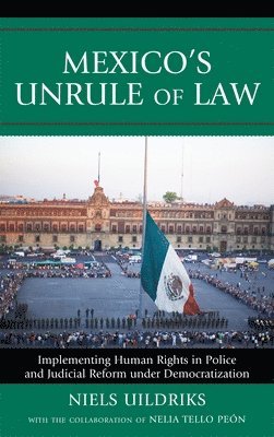 Mexico's Unrule of Law 1