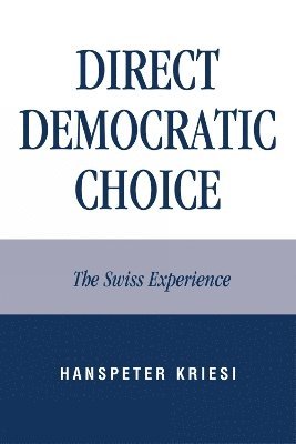 Direct Democratic Choice 1