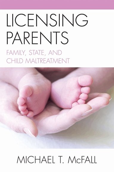 Michael McFall, Laurence Thomas - Licensing Parents, Häftad