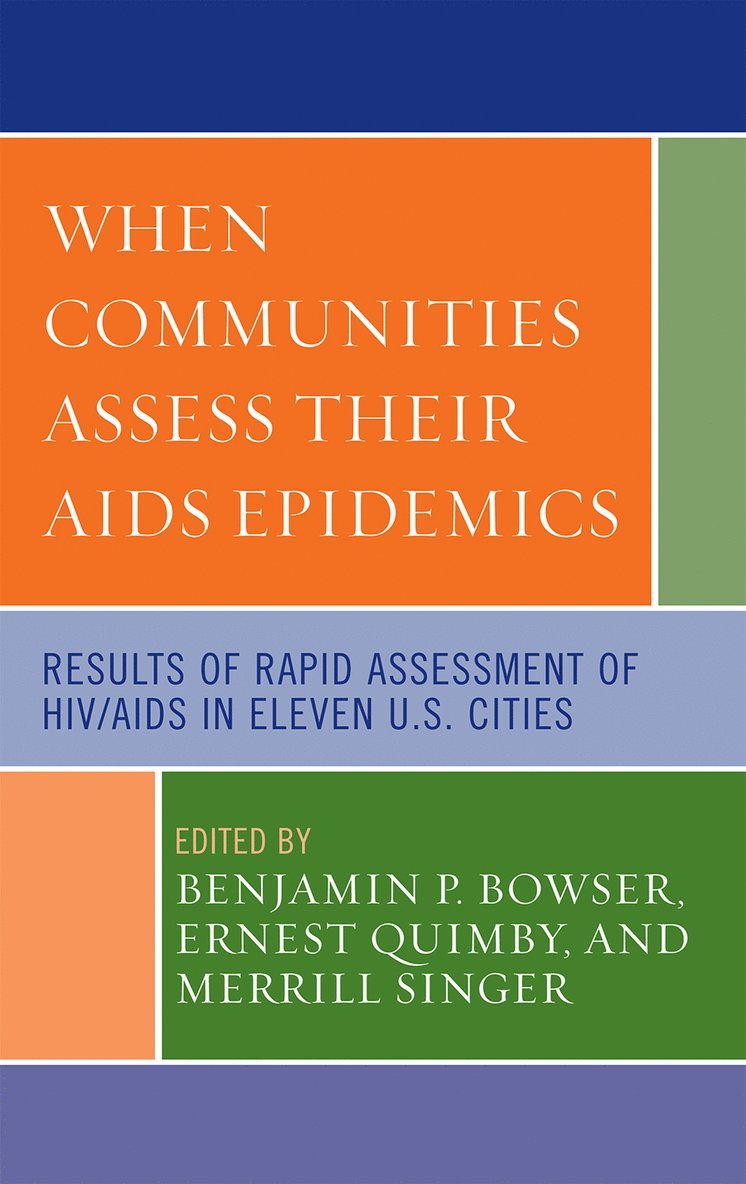 When Communities Assess their AIDS Epidemics 1