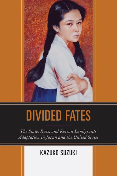 Kazuko Suzuki - Divided Fates, Inbunden