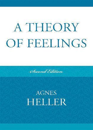 A Theory of Feelings 1