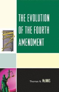bokomslag Evolution of the Fourth Amendment