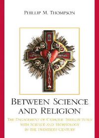 bokomslag Between Science and Religion