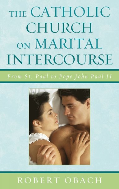bokomslag Catholic Church on Marital Intercourse