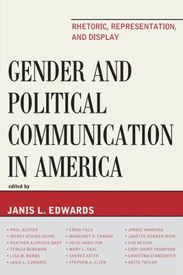 Janis L. Edwards, Janis L Edwards - Gender and Political Communication in America, Inbunden